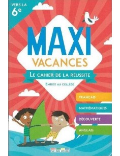 Maxi vacances vers la 6e
