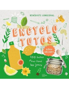 Encyclo tutos zéro déchets