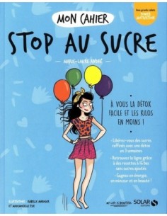 Mon cahier Stop au sucre