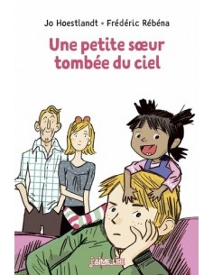 Une petite soeur tombée du...