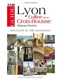 Guide de Lyon, colline de...