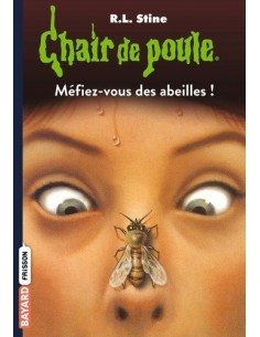 Méfiez-vous des abeilles !