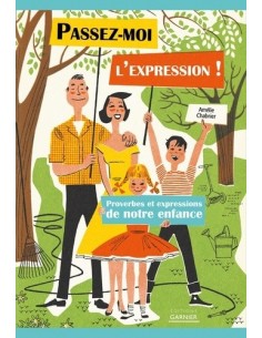 Passez-moi l'expression !