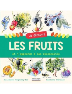 Je découvre les fruits et...