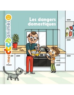 Les dangers domestiques