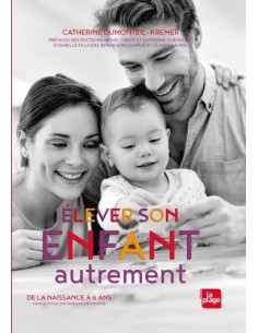 Elever son enfant autrement