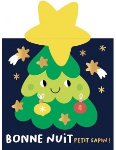 Bonne nuit petit sapin !