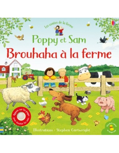 Brouhaha à la ferme