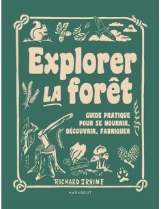 Explorer la forêt