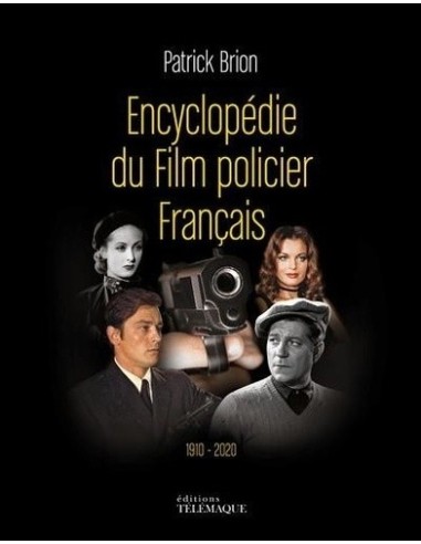 Encyclopédie du film policier français