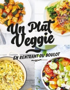 Un plat veggie en rentrant...