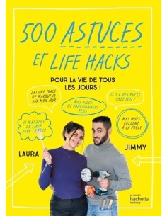 500 astuces et life hacks...