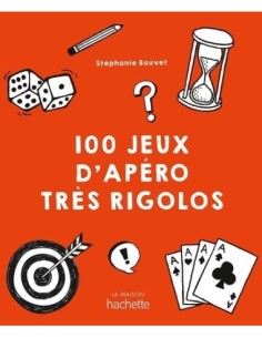 100 jeux d'apéro très rigolos