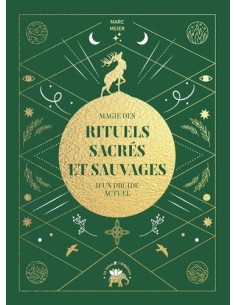 Magie et rituels sacrés et...