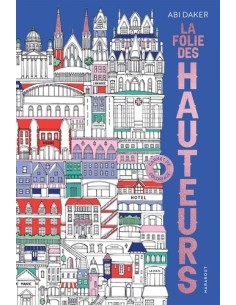 La folie des hauteurs