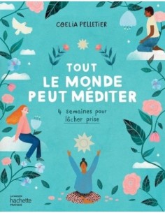 Tout le monde peut méditer