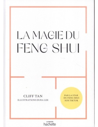 La magie du Feng Shui