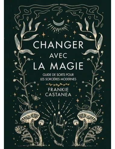 Changer avec la magie