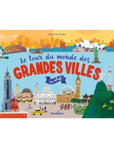 Le tour du monde des grandes villes...