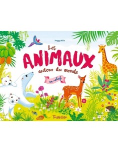 Les animaux autour du monde...