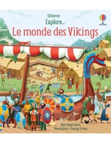 Explore... Le monde des Vikings