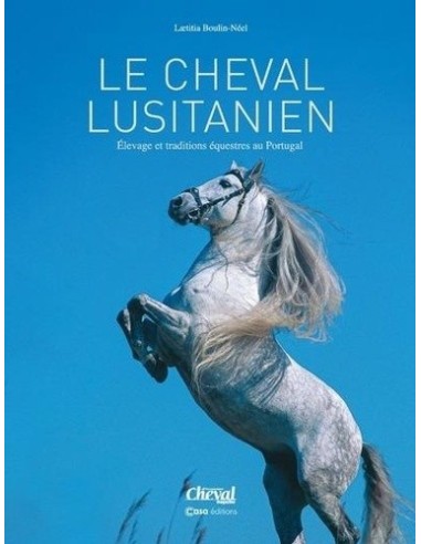Le cheval Lusitanien