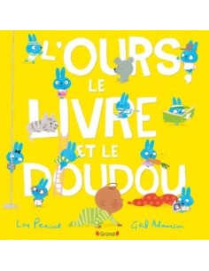 L'ours, le livre et le doudou