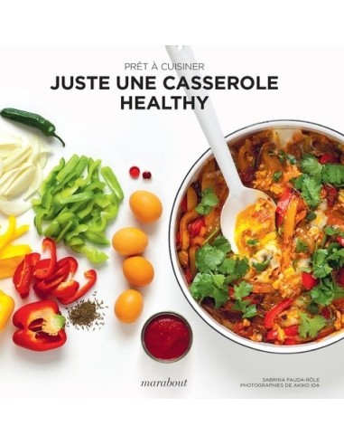 Juste une casserole healthy