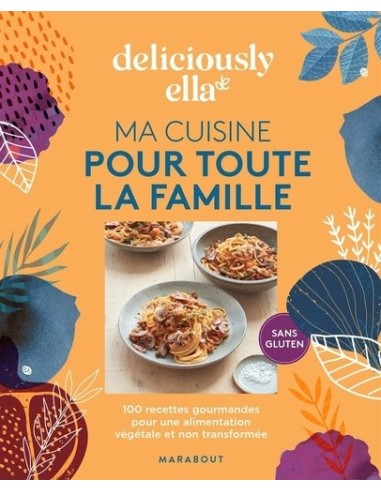 Ma cuisine pour toute la famille...