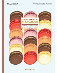 Le petit manuel du macaron