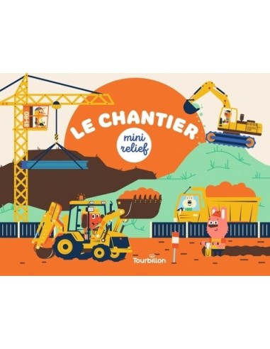 Le chantier
