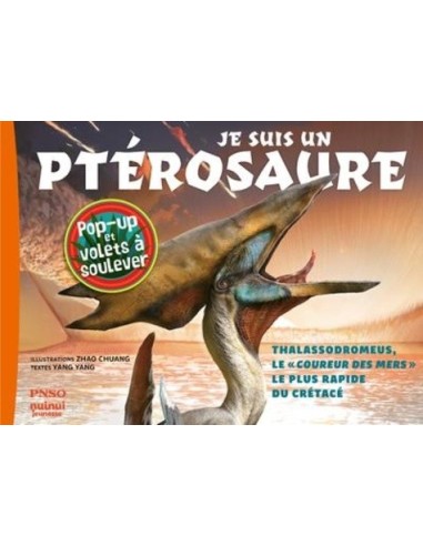 Je suis un Ptérosaure