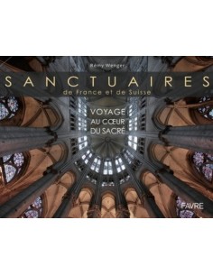 Sanctuaires de France et de...