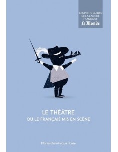 Le théâtre ou le français...