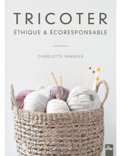 Tricoter éthique et...