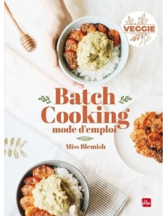 Batch cooking mode d'emploi