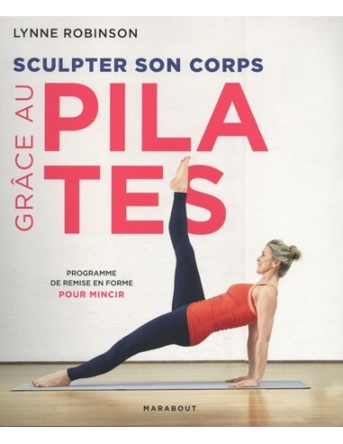 Sculpter son corps grâce au Pilates