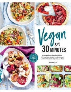 Vegan en 30 minutes