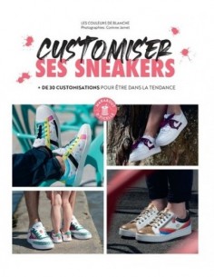 Customiser ses sneakers