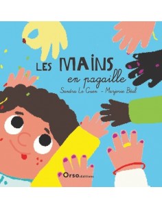 Les mains en pagaille
