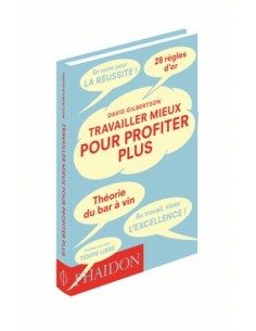 Travailler mieux pour...