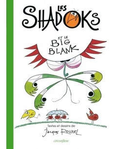 Les Shadoks et le Big Blank