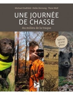 Une journée de chasse