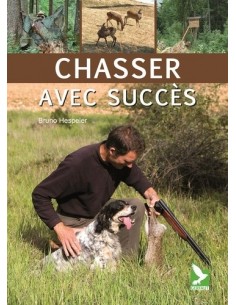 Chasser avec succès