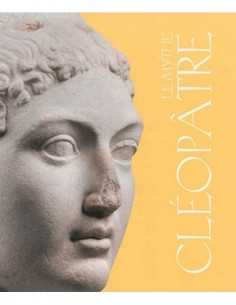 Le mythe Cléopâtre
