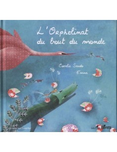 L'orphelinat du bout du monde