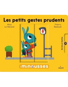 Les petits gestes prudents