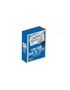 Ton nom sur ta tête. T'es...